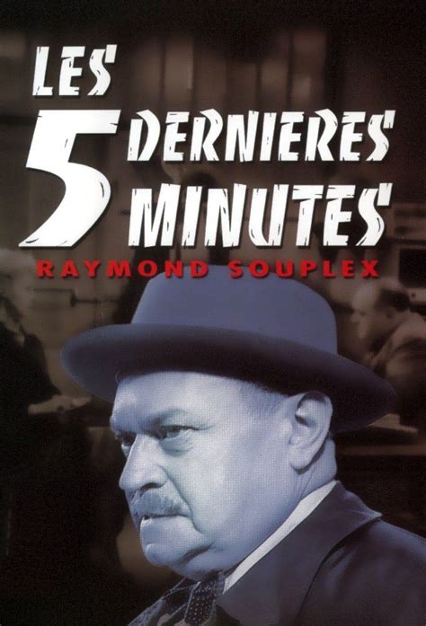 Les Cinq Dernières Minutes Série 1958 Senscritique