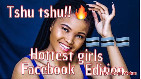 hottest girls in botswana facebook edition 🇧🇼🇧🇼 youtube