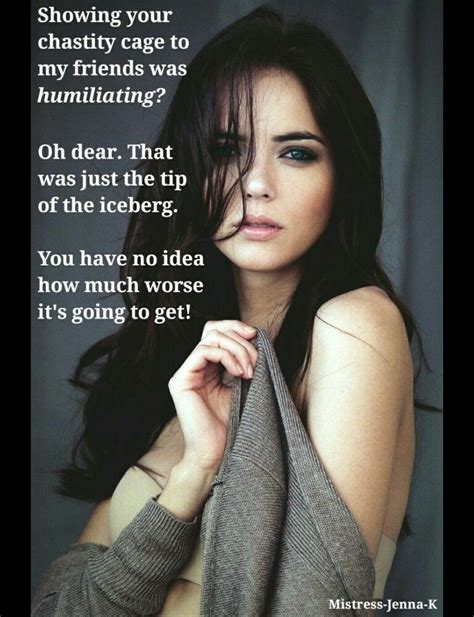 pin by l m on mama humiliation captions denial captions male chastity captions
