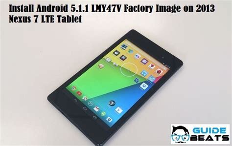 install android  lmyv factory image   nexus  lte tablet install android nexus