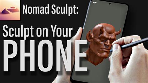 artstation nomad sculpt sculpt   phone