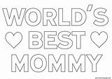 Coloring Mom Mommy Pages Worlds Printable Print Color sketch template
