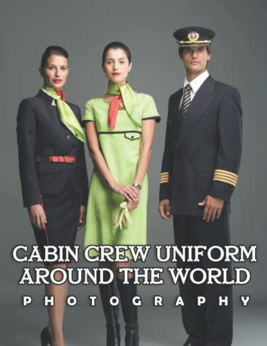 Cabin Crew Uniform Around The World Photo Book An Amazing Collection