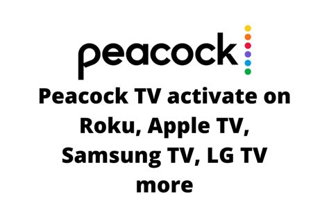 peacock tv activate  roku apple tv samsung tv lg tv  android nature