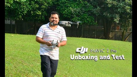 dji mavic  pro unboxing  test youtube