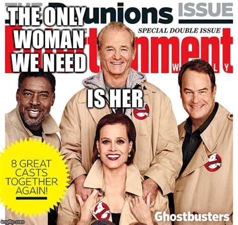 The Real Ghostbusters Woman Imgflip