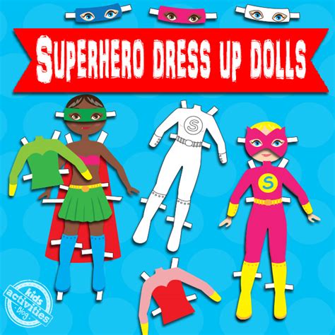 printable superhero dress  paper dolls girl version kids