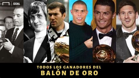 ¡el Sexto De Messi Todos Los Ganadores Del Balón De Oro Youtube