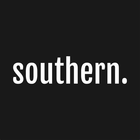 southern southern  shirt teepublic