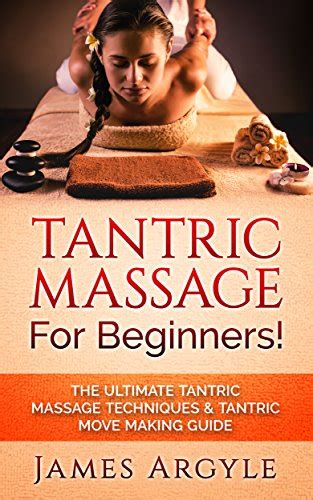 Pdf Download Tantric Massage For Beginners The Ultimate Tantric