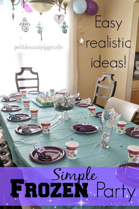 simple frozen birthday party ideas making life blissful