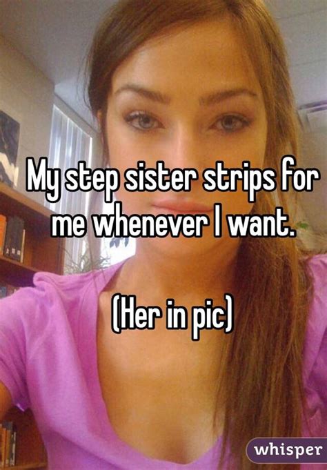 my step sister strips for me whenever i want her in pic