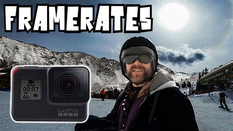 gopro hero  frame rates compared snowboarding youtube