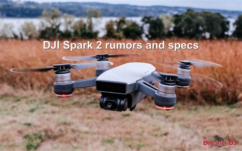 dji spark  rumors drone    released  summer