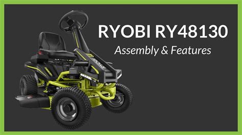 Ryobi 30 In Electric Riding Mower Part 1 Assembly And Features Model