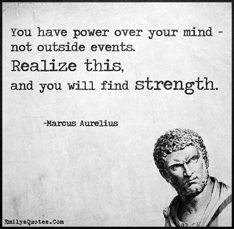you have power over your mind not outside events