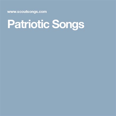 patriotic songs patriotic songs lyrics american patriotic songs