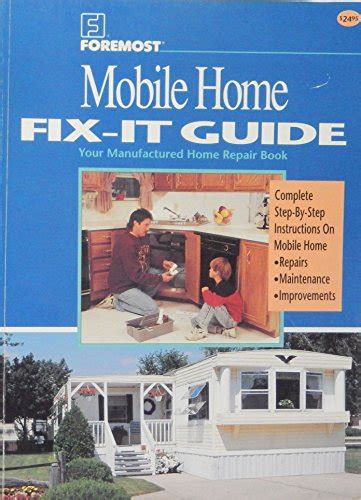 foremost mobile home fix  guide  manufactured home repair book  foremost real estate