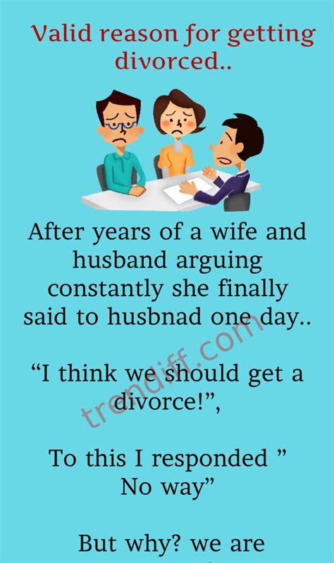 valid reason for getting divorced getting divorced divorce funny