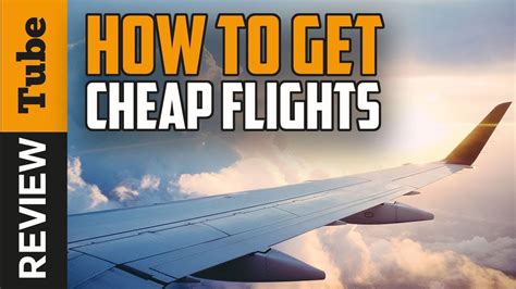 airline ticket    cheap flight ticket buying guide youtube