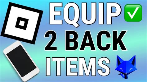 equip   accessories  roblox mobile android ios youtube