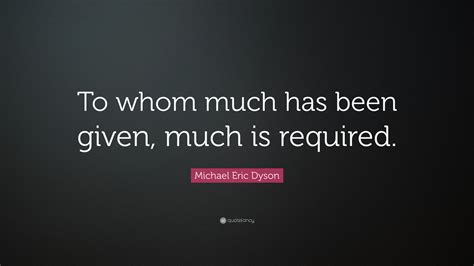 michael eric dyson quote         required