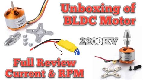 bldc  kv drone motor unboxing current rpm checking youtube