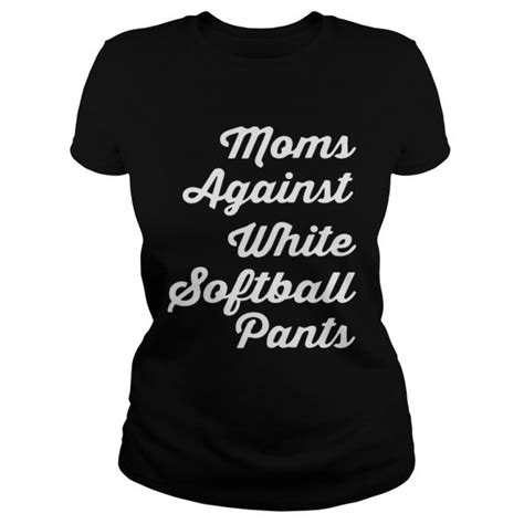 moms  white softball pants shirt trend  shirt store