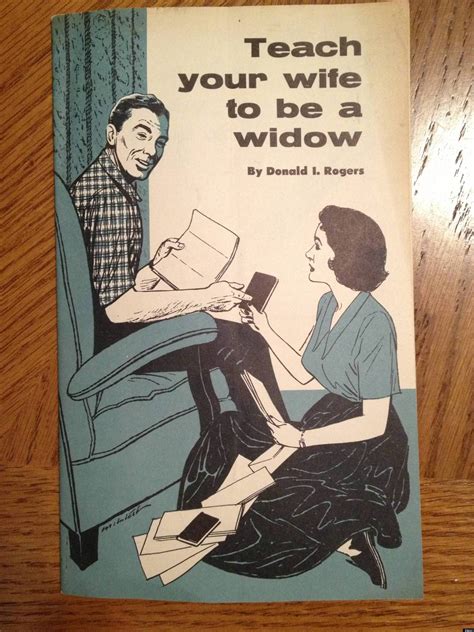 teach your wife to be a widow book shows how different things were in