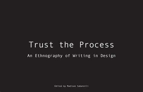 trust  process  ethnography  writing  design  madison