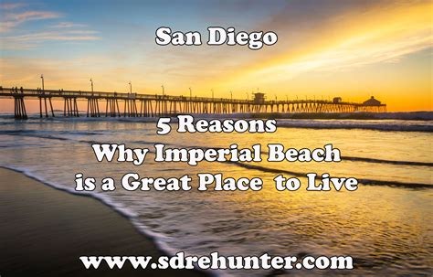 reasons imperial beach san diego   great place