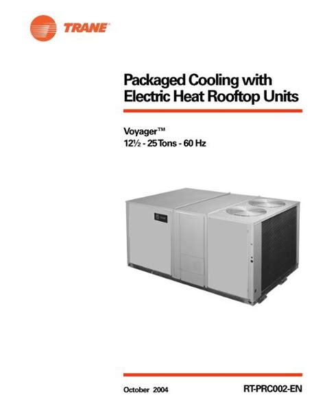 packaged cooling  electric heat rooftop units voyager trane