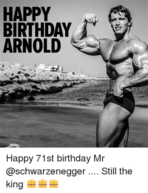 Happy Birthday Arnold