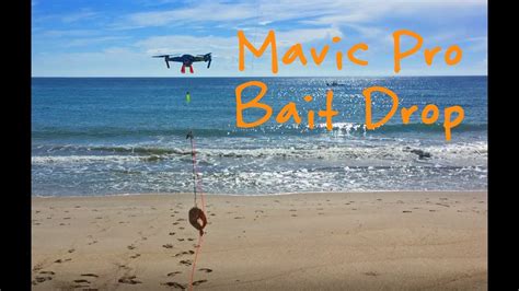 drone fishing mavic pro bait drop youtube