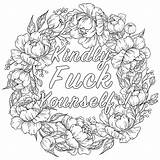 Swear Kindly Curse Trippy Vulgar Swearing Hippy Sweary Coloringhome Flowered sketch template