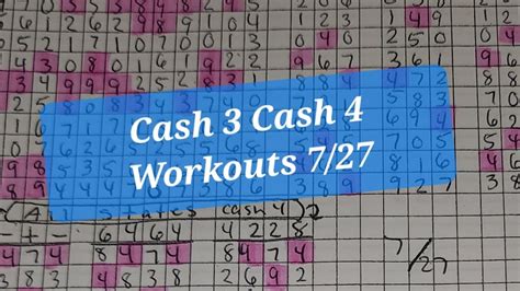 cash 3 cash 4 workouts 7 27 youtube