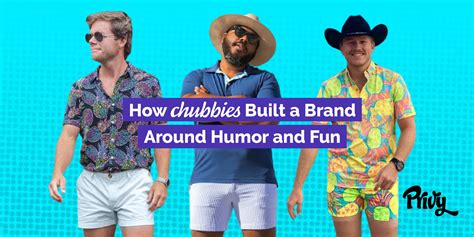 How Chubbies Uses Comedy To Build A Base Of Die Hard Customers