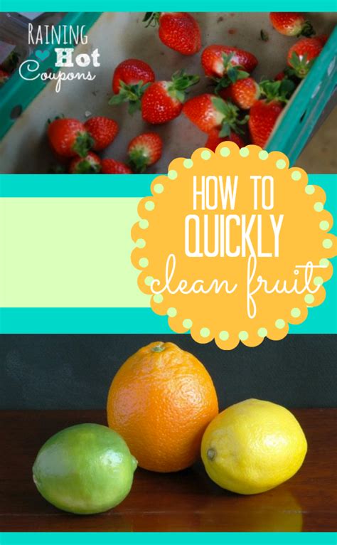 quickly clean fruit recipe fruit cleaning homemade