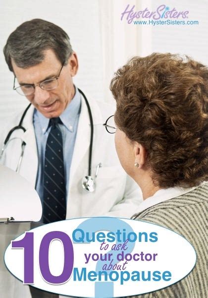 10 Questions To Ask Your Doctor About Menopause Hysterectomy Forum