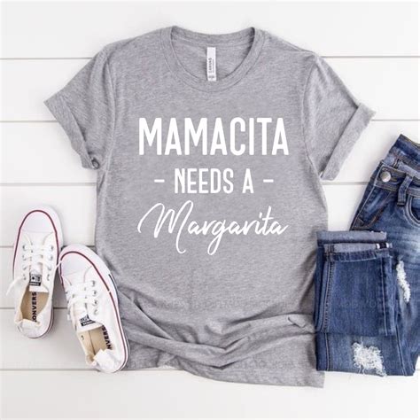 Mamacita Shirt Mamacita Needs A Margarita Mom Shirt Cute Etsy