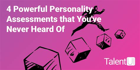 4 Powerful Personality Assessments That You Ve Never Heard Of