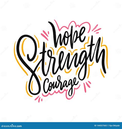 hope strength courage hand drawn lettering stock illustration