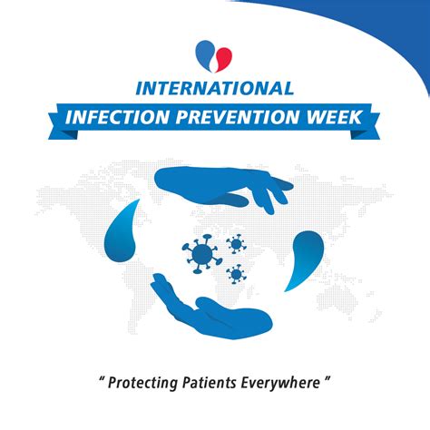 international infection prevention week protecting patients everywhere ids medical systems news