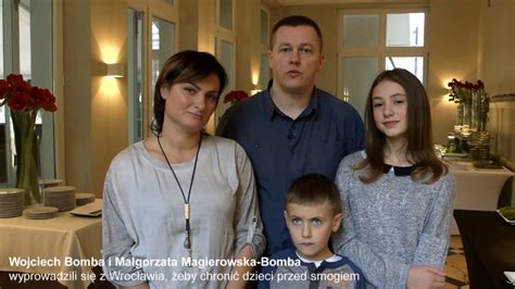 rodzina bombow wyprowadzila sie  wroclawia ze wzgledu na smog youtube