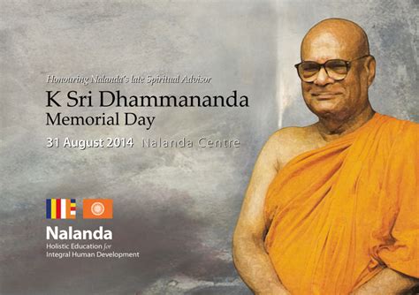 sri dhammananda memorial day sunday  august  nalanda buddhist society