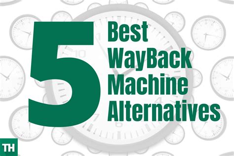 top  wayback machine alternatives   techulk