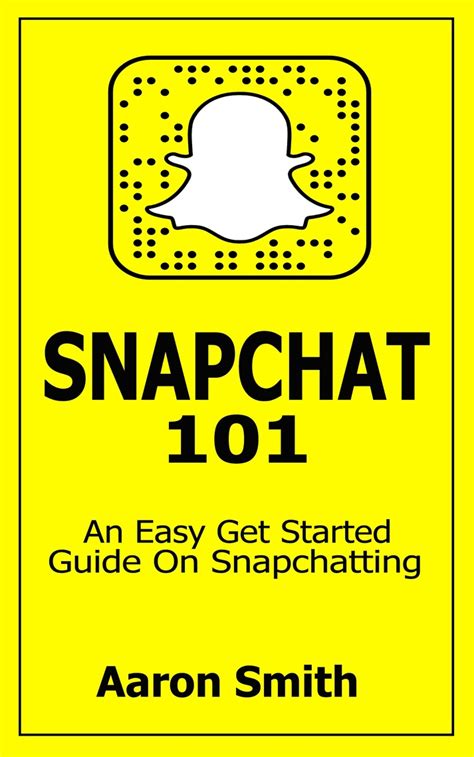 snapchat 101 by aaron smith read online