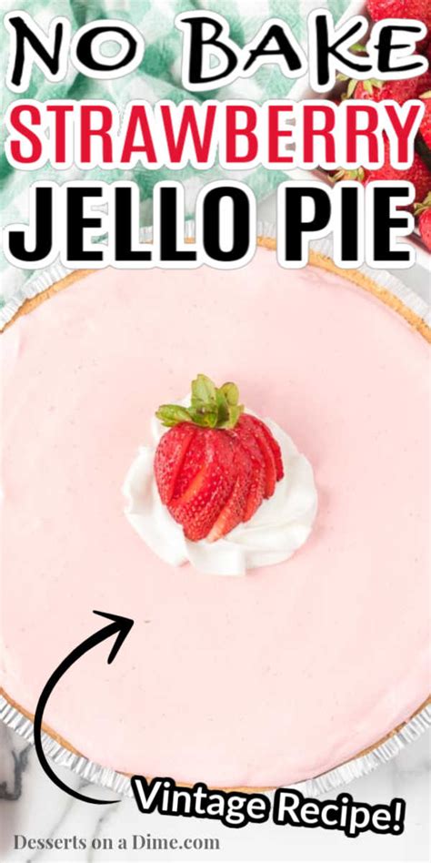Strawberry Jello Pie Recipe No Bake Strawberry Pie With Jello