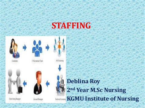 Staffing Duties And Responsibilities Of Various Categories