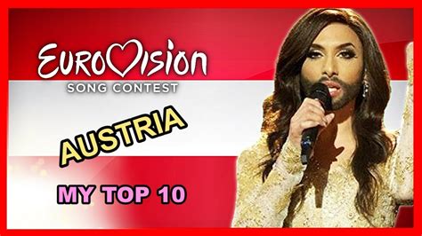 Austria In Eurovision My Top 10 [2000 2018] Youtube